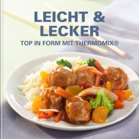 Leicht Lecker Cookidoo Das Offizielle Thermomix Rezept Portal