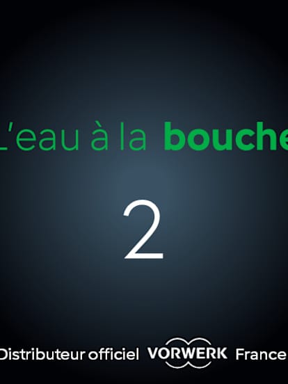 L'eau à la bouche 2