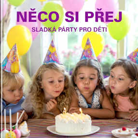Něco si přej!