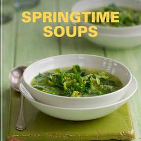 SPRINGTIME SOUPS