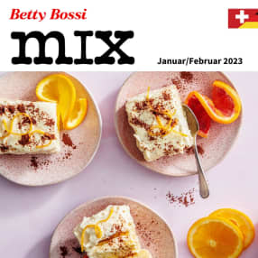 Betty Bossi mix - Januar/Februar 2023