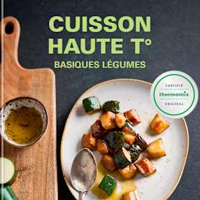 Cuisson haute t° - basiques légumes