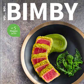 Voi...Noi...Bimby® - Maggio 2020