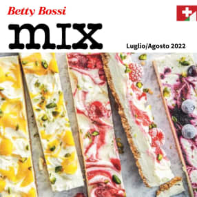 Betty Bossi mix - Luglio/Agosto 2022