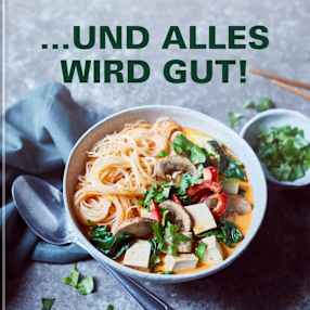 ...und alles wird gut!