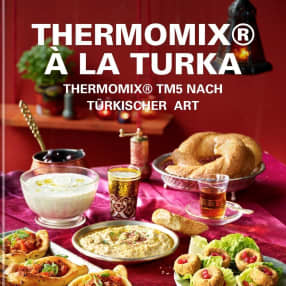 Thermomix® à la Turka