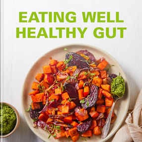 Eating Well Healthy Gut