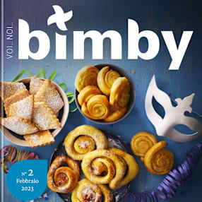 Voi...Noi...Bimby® - Febbraio 2023