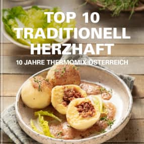 TOP 10 Traditionell herzhaft