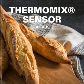 Breads - Thermomix® Sensor