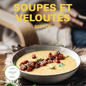 Best-Of Soupes et Veloutés