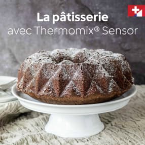 La pâtisserie avec Thermomix® Sensor