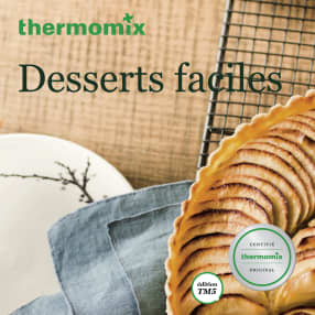 Livre - Desserts gourmands avec Thermomix® - Achat en Ligne - Thermomix®