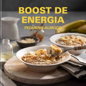 Boost de energia - Pequeno-almoço