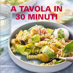 A tavola in 30 minuti