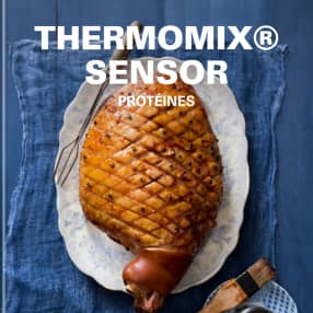 Protéines - Thermomix® Sensor