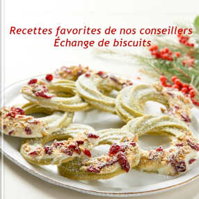Recettes favorites de nos conseillers - Échange de biscuits