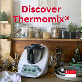 Discover Thermomix® Singapore