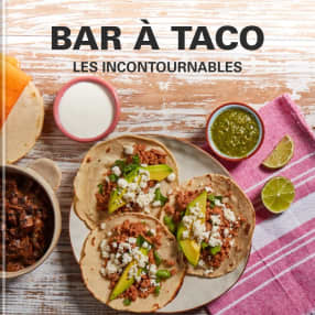 Bar à Taco: les incontournables