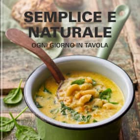 Semplice e naturale