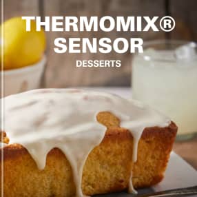 Desserts - Thermomix® Sensor