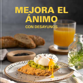 Mejora el ánimo con desayunos