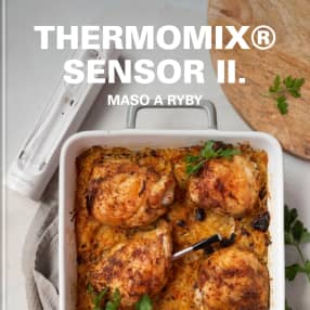 Thermomix® Sensor II. maso a ryby