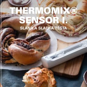 Thermomix® Sensor I. slaná a sladká těsta