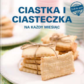 CIASTKA I CIASTECZKA