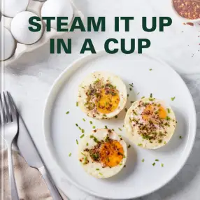 Steam it Up in a Cup