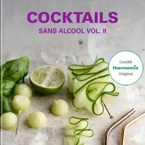 Cocktails sans alcool - vol. II