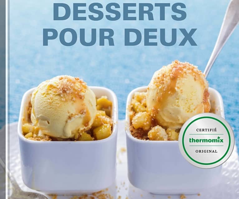 Desserts Pour Deux Cookidoo® The Official Thermomix® Recipe Platform