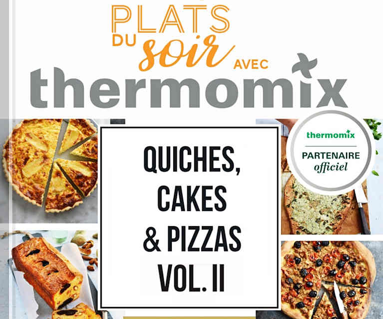 Larousse Petits plats du soir - Quiches, cakes et pizzas Vol. II