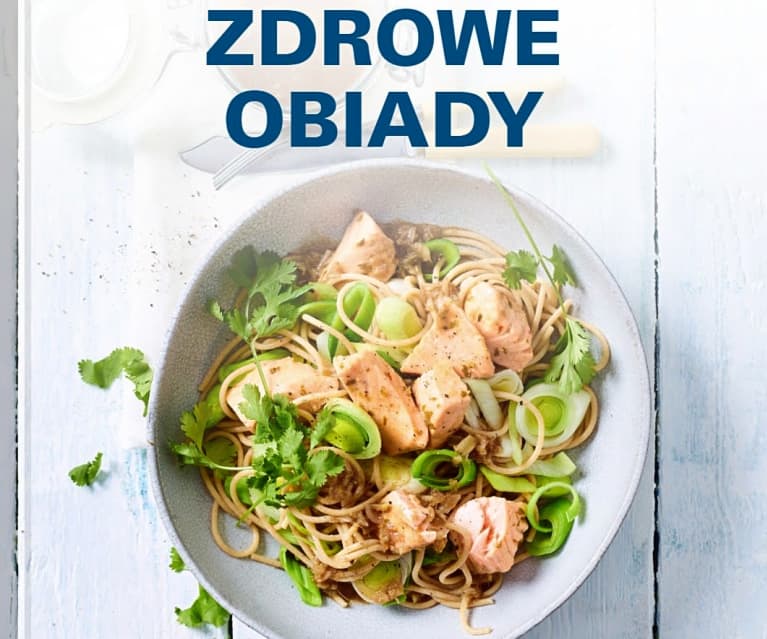 ZDROWE OBIADY - Cookidoo® – The Official Thermomix® Recipe Platform