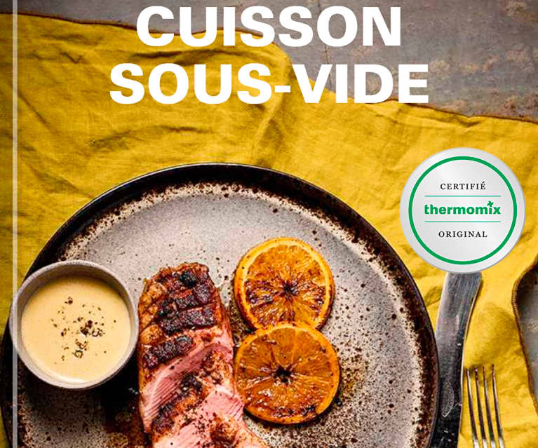 Cuisson sous-vide - Cookidoo® – the official Thermomix® recipe