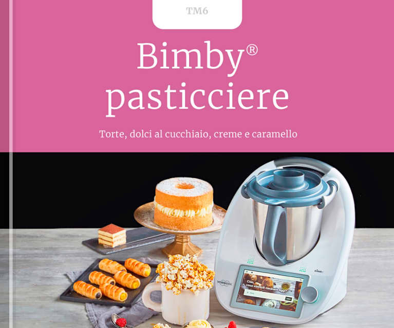 Bimby® pasticciere - Cookidoo® – the official Thermomix® recipe platform