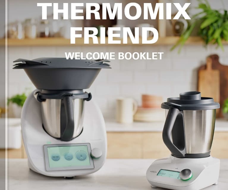 Thermomix Friend + Bol TM6 + Carnet de recettes –