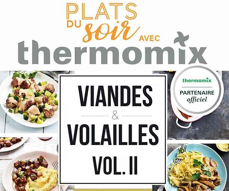 Larousse Petits plats du soir - Viandes et volailles Vol.II - Cookidoo