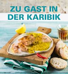 Zu Gast in der Karibik