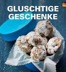 Gluschtige Geschenke