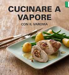 Cucinare a Vapore