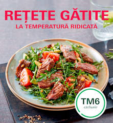 Rețete gătite la temperatură ridicată