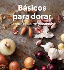 Básicos para dorar - Cebollas, puerros y chalotas