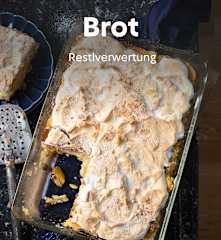 Brot - Restlverwertung