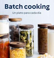 Batch Cooking - Un plato para cada día