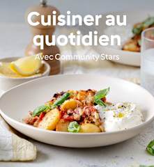 Cuisiner au quotidien avec Community Stars