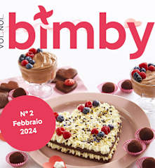 Voi...Noi...Bimby® - Febbraio 2024