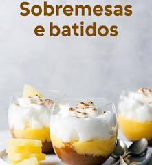 Sobremesas e batidos