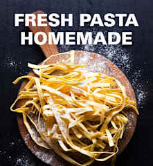 Fresh Pasta Homemade