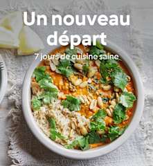 Un nouveau départ : 7 jours de cuisine saine